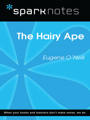 cover image of The Hairy Ape (SparkNotes Literature Guide)